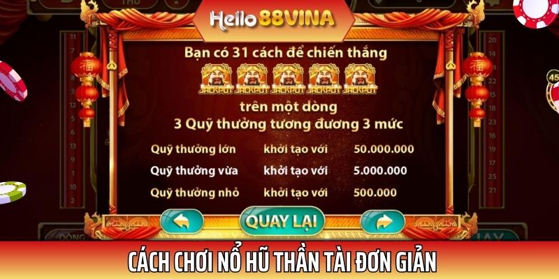 Các cách tính tiền thưởng khủng trong Thần Tài